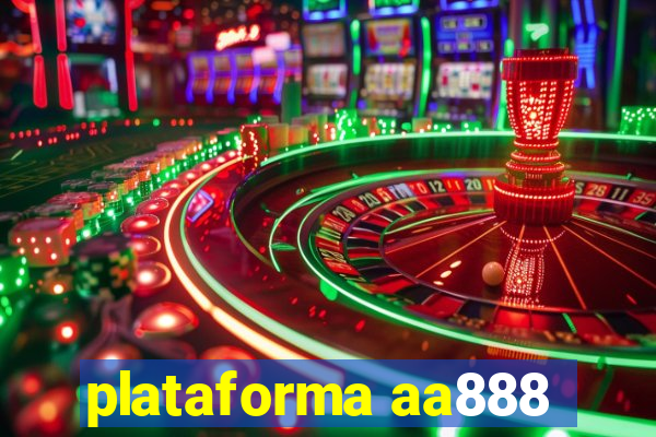 plataforma aa888